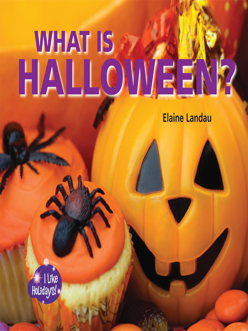 Title details for What Is Halloween? by Elaine Landau - Available